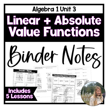 Preview of Linear and Absolute Value Functions - Editable Algebra 1 Binder Notes