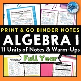 Algebra 1 Full Year | Guided Binder Notes & Warm-Ups