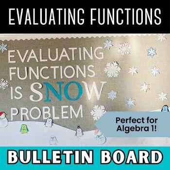 Preview of Algebra 1 Bulletin Board for Winter
