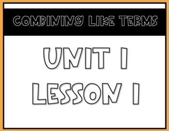 Preview of Algebra 1 Class Notes - 1.1 Combine Like Terms