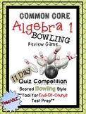 Algebra 1 Common Core Bowling Review Game