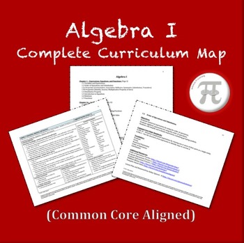 Preview of Algebra 1 - Complete Curriculum Map (Common Core Aligned)