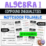 Algebra 1 - Compound Inequalities Foldables for AND and OR - 2 foldables!