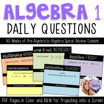 Preview of Algebra 1 - Daily Questions for Warm Ups, Do Nows, Bell Ringers, etc.