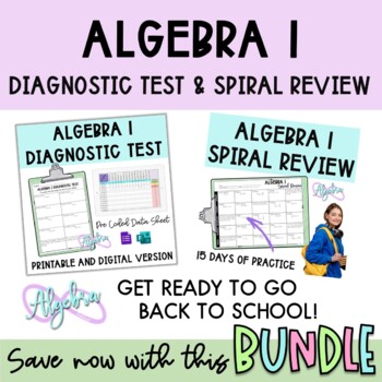 Preview of Algebra 1 Diagnostic Test and Spiral Review Back to School