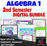 Algebra 1 Digital Bundle for 2nd Semester plus Printables