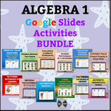 Algebra 1 Digital Resources Growing Bundle (Google Slides 