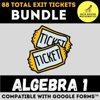 Preview of Algebra 1 - ENTIRE YEAR - Exit Tickets for Google Forms™