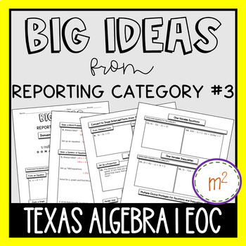 Preview of Algebra 1 EOC Prep - BIG IDEAS from Reporting Category #3
