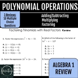 Algebra 1 EOC Review Packet | Polynomial Operations and Factoring