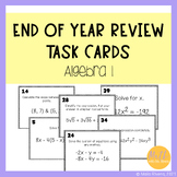 Algebra 1 End of Year EOC Review & Test Prep Task Cards fo