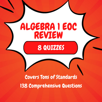 Preview of Algebra 1 End of Year EOC Review - Test Prep Quizzes