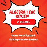 Algebra 1 End of Year EOC Review - Test Prep Quizzes