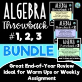 Algebra 1 End of Year EOC Review Throwback #1, 2, 3 BUNDLE