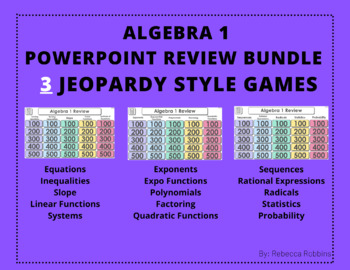 Preview of Algebra 1 End of Year Review PowerPoints - 3 Jeopardy Style Games