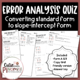 Algebra 1 - Error Analysis Quiz - Solving for y (Convertin