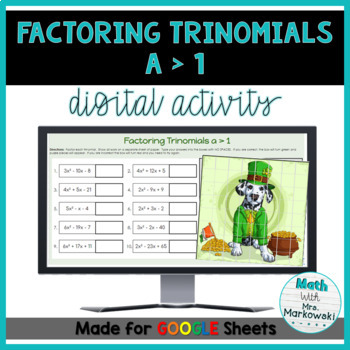 Preview of Algebra 1 Factor Trinomials, a greater than 1-Digital Puzzle {St. Patrick's Day}