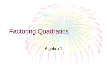 Preview of Algebra 1 - Factoring Quadratic Polynomials