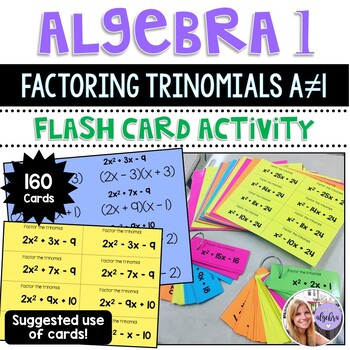 Preview of Algebra 1 - Factoring Trinomials ax^2 + bx + c Flash Task Cards - Set of 160