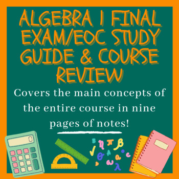 Preview of Algebra 1 Final Exam/End of Course (EOC) Study Guide & Course Review
