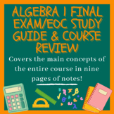Algebra 1 Final Exam/End of Course (EOC) Study Guide & Cou
