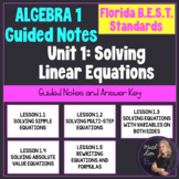 Algebra 1 Florida BEST Standards Unit 1 - Solving Linear E