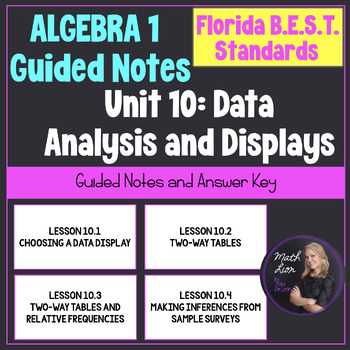 Preview of Algebra 1 Florida BEST Unit 10 Data Analysis and Displays Guided Notes