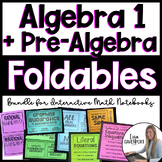 Algebra 1 Foldables and Pre Algebra Foldables for Interactive Notebooks