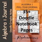 Algebra 1 Full Year Doodle Graphic Organizer 35+ Pages