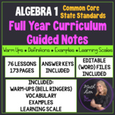 Algebra 1 Curriculum Full Year (Editable) Guided Notes | M