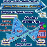 Algebra 1 GOOGLE FORMS Math Warm-Ups/Quizzes Set 2:  Equat
