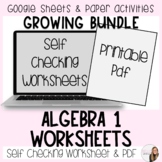 Algebra 1 GROWING BUNDLE Digital and Paper Worksheet