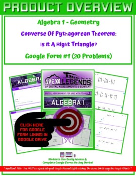 Algebra 1 - Geometry (Converse Of Pythagorean Theorem) Google Form #1