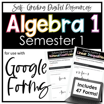 Preview of Algebra 1 Google Forms Semester 1 Digital and Printable Homework Bundle