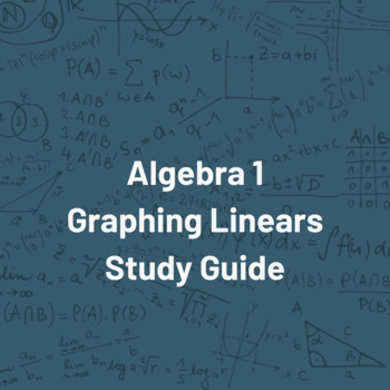 Preview of Algebra 1 Graphing Linear Functions Study Guide