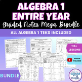 Algebra 1 Guided Notes Lessons Mega Bundle Entire Year