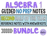 Algebra 1 - Guided Reference NO PREP Notes - 2nd Half of t