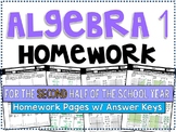 Algebra 1 - Homework / Practice Problems Bundle - Second H