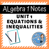 Algebra 1 Interactive Notebook Notes - Unit 1 Equations & 