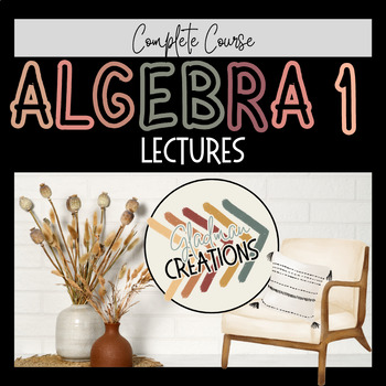 Preview of Algebra 1 Lesson BUNDLE - Complete Course
