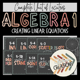 Algebra 1 Lesson BUNDLE - Creating Linear Equations