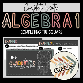 Preview of Algebra 1 Lesson - Completing the Square