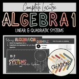 Algebra 1 Lesson - Linear & Quadratic Systems