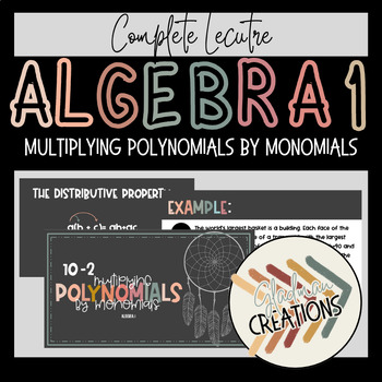 Preview of Algebra 1 Lesson - Multiplying Polynomials by Monomials