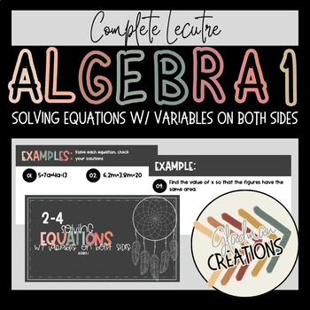 Preview of Algebra 1 Lesson - Solving Equations w/ Variables on Both Sides