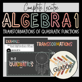 Algebra 1 Lesson - Transformations of Quadratic Functions