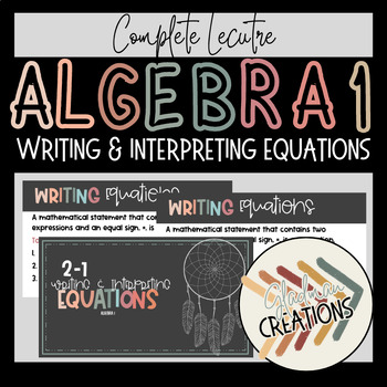 Preview of Algebra 1 Lesson - Writing & Interpreting Equations