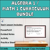 Algebra 1/Math 1 Curriculum Bundle-Algebra Lessons with Po