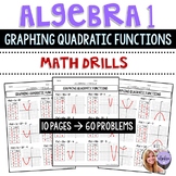 Algebra 1 Math Drills - Graphing Quadratic Functions