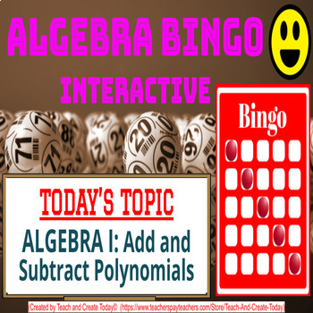 Preview of Algebra 1 Math Game Bingo Activity #11 Add and Subtract Polynomials